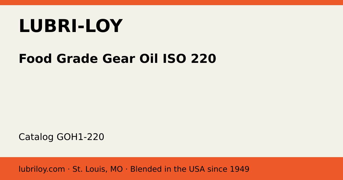 Food-Grade Mineral Gear Oil ISO 220, 55 gal drum product card