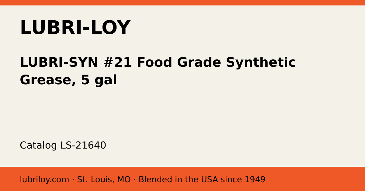 LUBRI-SYN #21 Food Grade Synthetic Grease, 5 gal product card