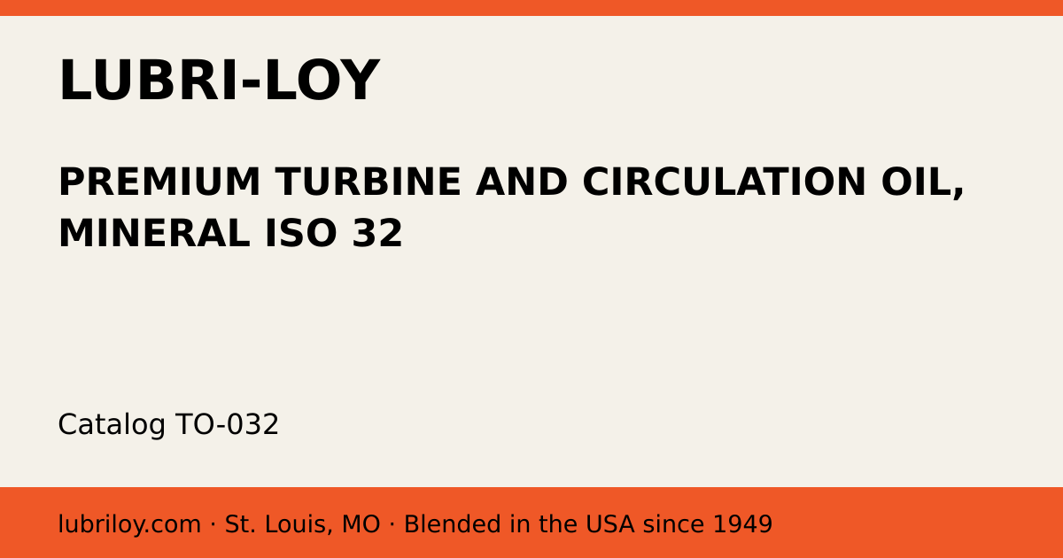 Premium Turbine and Circulation Oil, Mineral, ISO 32 product card