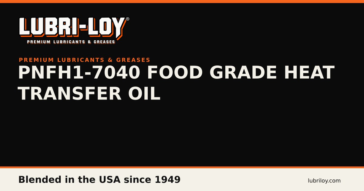 Lubri-Loy Food Grade Heat Transfer Oil product card